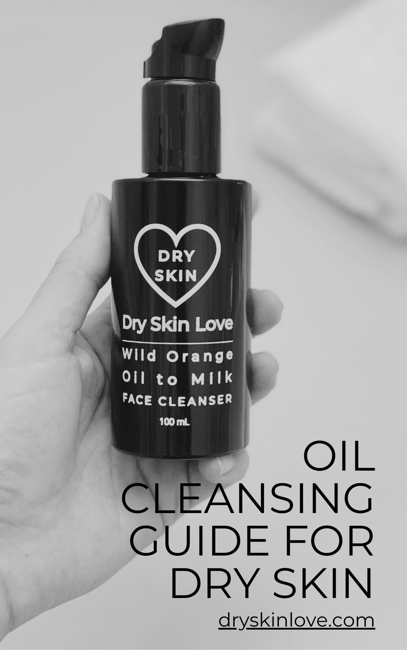 Oil Cleansing Guide for Dry Skin. Dry Skin Love Skincare